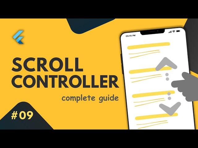 Mastering Flutter ScrollController - with 4 ultimate real time example