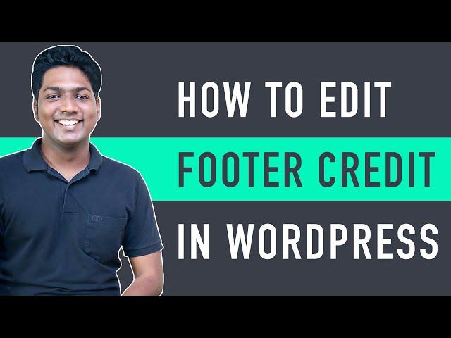 How to Edit Footer Copyright Text in any WordPress Theme