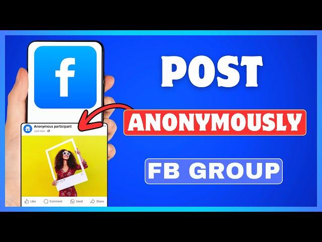How To Post As Anonymous On Facebook Group | Post Anonymously On Facebook Group
