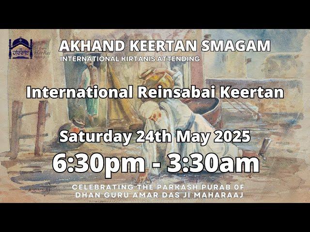 Part 2 | LIVE  Akhand Keertan Smagam | International Reinsabai Keertan | 6:30pm - 3:30am
