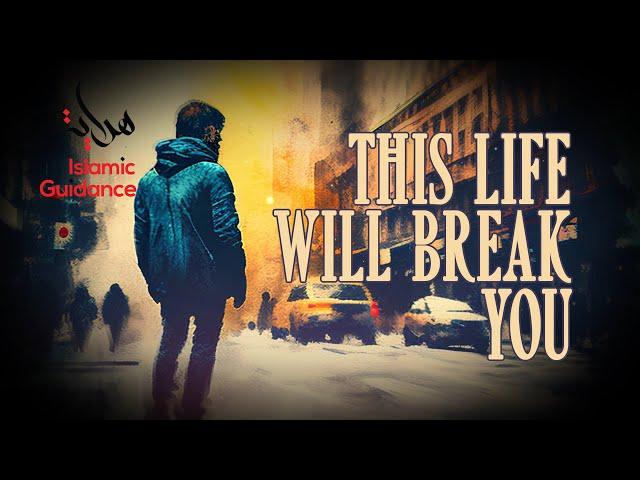 This Life Will Break You