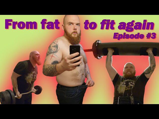 Fat to fit body transformation - weight loss - update 3