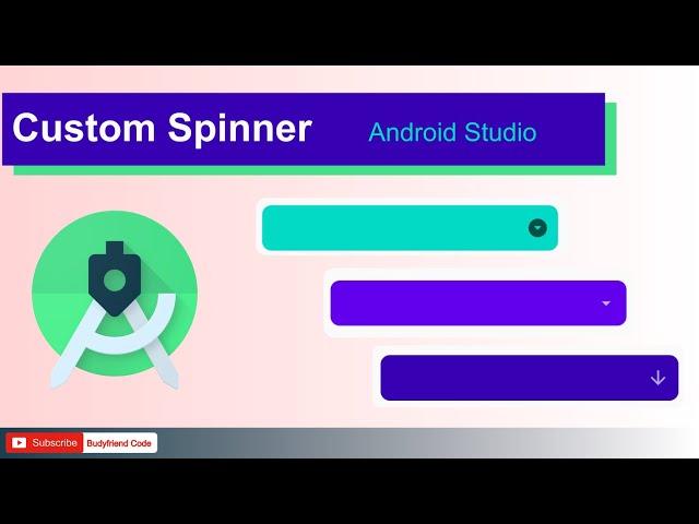 Custom Spinner Android Studio