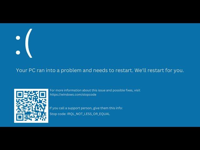 Fix ntoskrnl.exe IRQL_NOT_LESS_OR_EQUAL Blue Screen Crash/BSOD Error On Windows PC