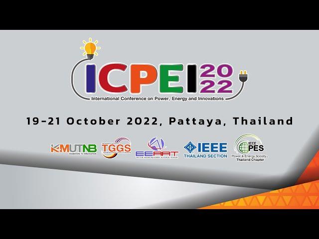 [LIVE] The 2022 International Conference on Power, Energy and Innovations (ICPEI 2022)