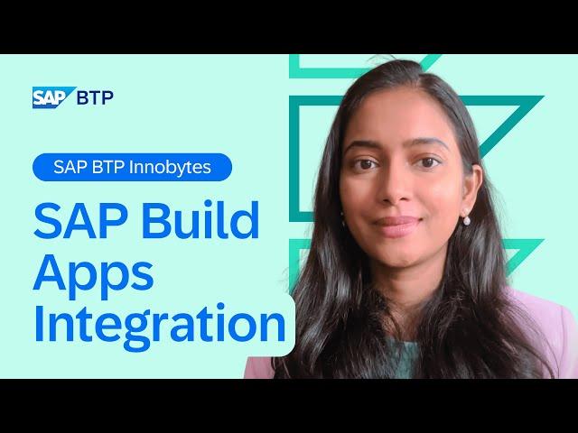 What's New with SAP BTP: Top New Features | SAP Build Apps Integration | May 2024