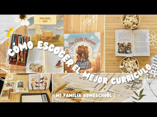 ¿Existe el currículo perfecto? * Como Encontrar el MEJOR Currículo para tu Homeschool