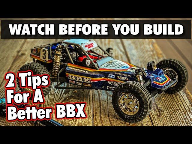 Two Tips For a Better BBX - Tamiya BBX Update!