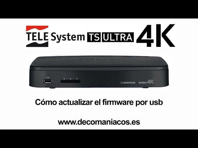 Telesystem TS ULTRA 4K - Cómo actualizar el firmware por usb