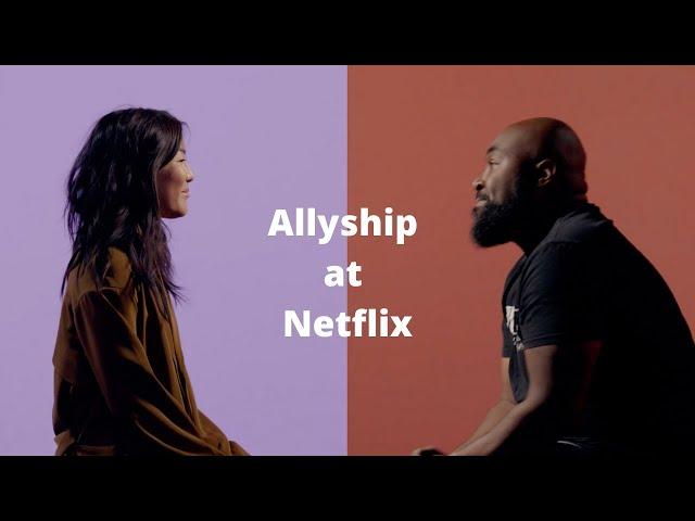 Allyship at Netflix