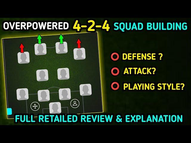 Overpowered 4-2-4 squad building | 424 review | Best attacking formation | customize | efootball