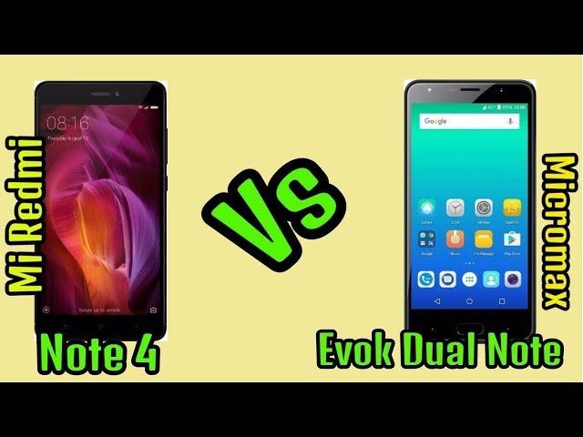 Redmi Note 4 Vs Micromax Evok Dual Note | Comparison | Specifications | Price =B TECHNICAL