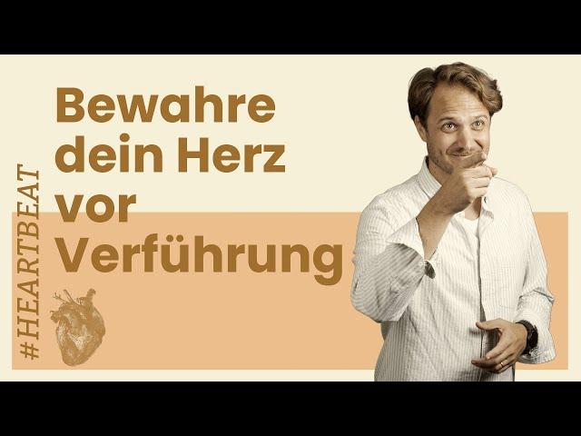 Bewahre dein Herz vor Verführung | Andy Owen | Zollhaus