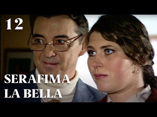 SERAFIMA LA BELLA (Parte 12) MEJOR PELICULA