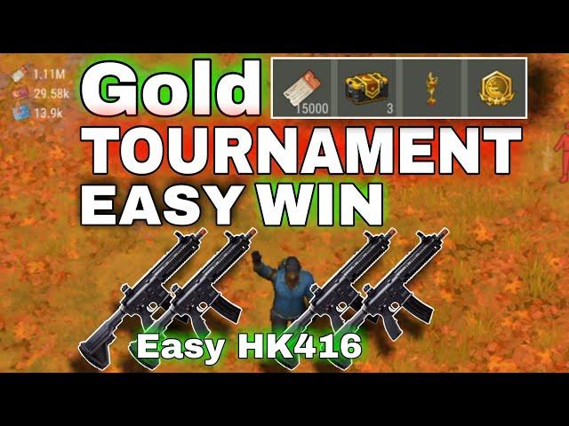 Gold Tournament Easy Win Guide and Tips for Beginner's Last Day on Earth Survival