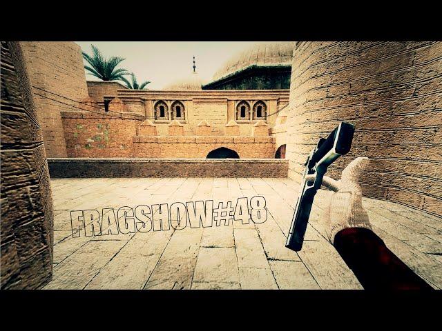 FRAGSHOW 48 - CS:S v34 SHANY