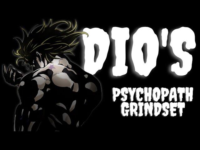 DIO's Sigma Grindset