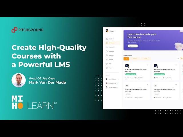 [USECASE] Create High-Quality Course with a Powerful LMS with Miholearn