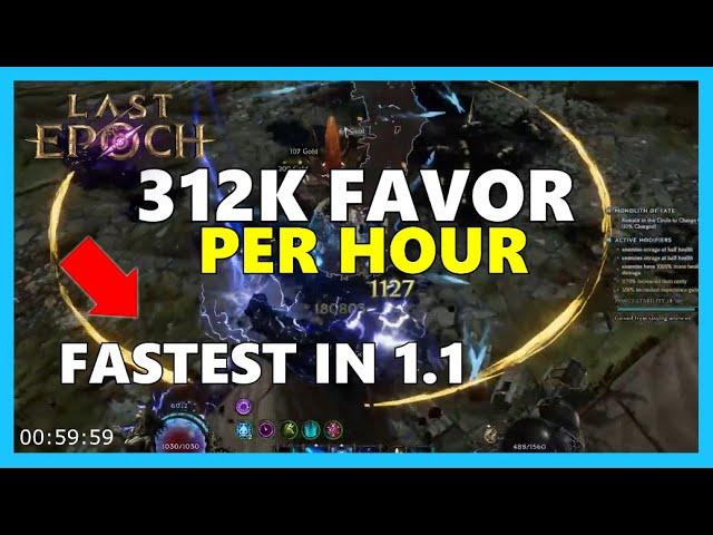 FASTEST Favor Farm - 300K+ Per Hour - Build & Strategy | Last Epoch 1.1