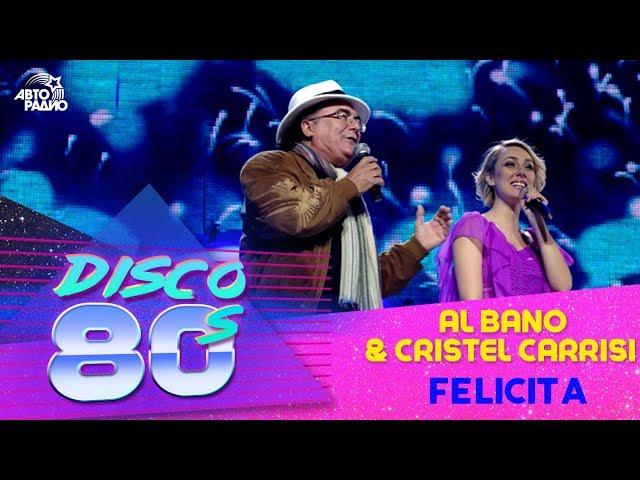 Al Bano with his daughter Cristel Carrisi - Felicita (Disco of the 80's Festival, Russia, 2011)