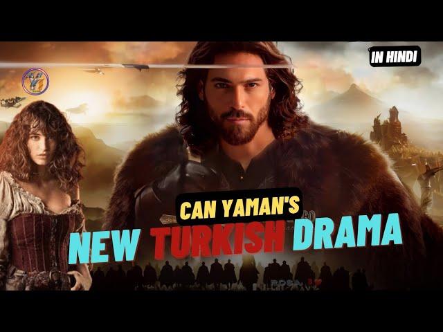 New Turkish Series of Can Yaman - In Hindi/Urdu