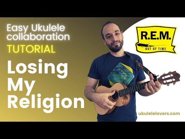 Rem Losing My Religion Ukulele Tutorial- Learn riff, chords and melody!