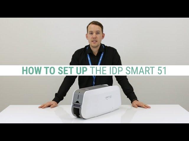 How to Set Up the IDP Smart 51 ID Card Printer