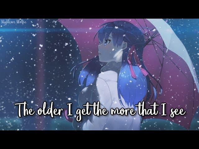 Nightcore - Older || Lyrics