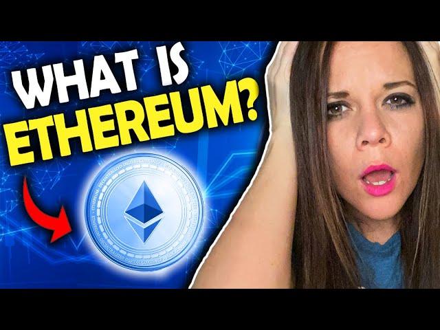 What is Ethereum? Cryptocurrency explained for beginners...NFTs for Newbies