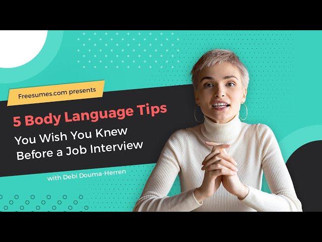 The 5 Body Language Tips You Wish You Knew Before a Job Interview