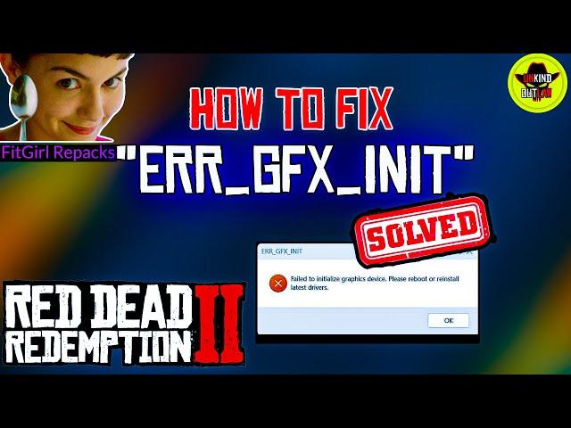 "ERR GFX INIT" Crash Fix in Red Dead Redemption 2 || Crash fix  "ERR_GFX_INIT"  Solved