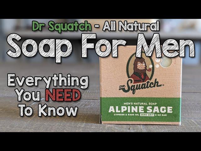 Natural Bar Soap For Men - Dr Squatch Soap Review