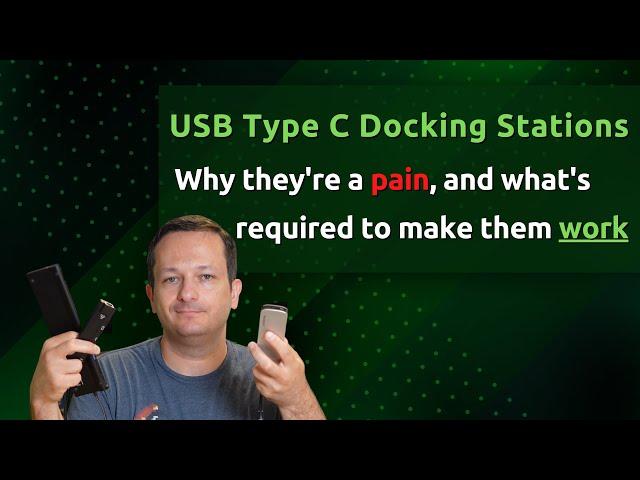 USB Type C Docking Stations - Getting Started Primer