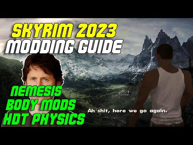 CBBE, 3BA, HDT Physics & More - Modding The Perfect Skyrim, Episode 2