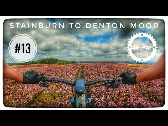 #13  A great little XC ride from Stainburn Forest to Denton  Moor