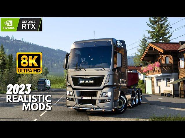 Ets2 8K Graphics | Realistic Mods [RTX 3090] PC Gameplay