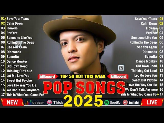 Bruno Mars,Rihanna, Shawn Mendez, Ed Sheeran, Selena Gomez, Justin Bieber,The Weeknd  Top Hits 2025