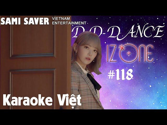 【Karaoke Việt + BEAT】D-D-DANCE - IZ*ONE '아이즈원' - Lời Việt #118