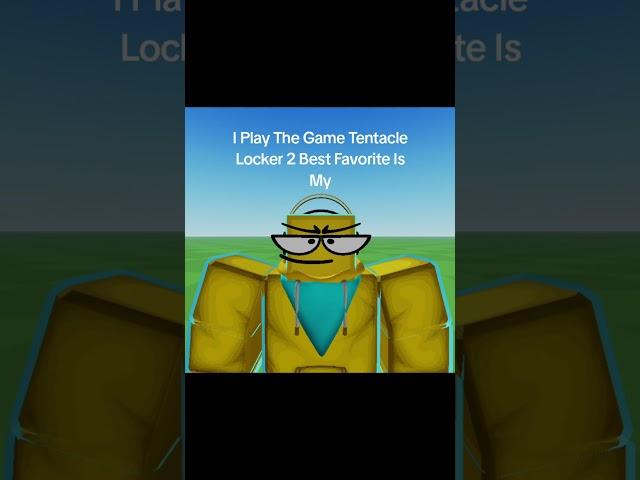 RubRub The Best Explained The Favorite Game Tentacle Locker 2 By @rubrubgeometrydashfnfmod1274