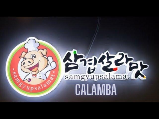 Samgyupsalamat Unlimited Korean BBQ [Calamba Laguna Branch] Review