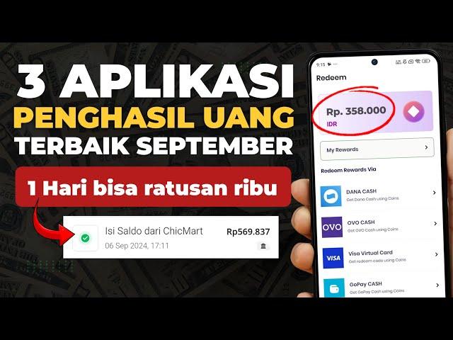 3 Aplikasi Penghasil Uang Terbaik September 2024 - Cara Dapat Uang Dari Internet