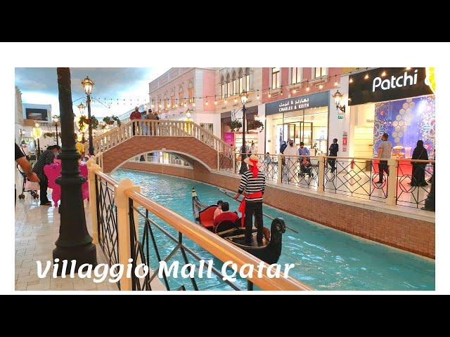 Villaggio Mall | Doha Qatar