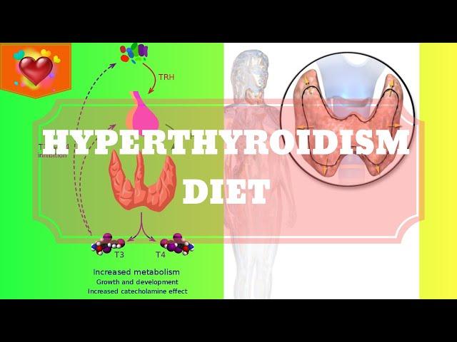 HYPERTHYROIDISM DIET