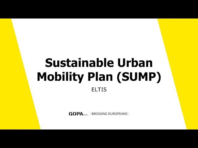 Eltis: Sustainable Urban Mobility Plan (SUMP)