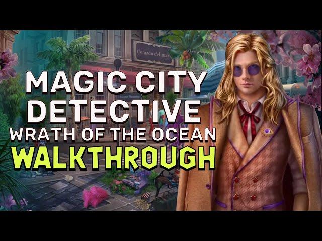 Magic City Detective 4 Wrath Of The Ocean Walkthrough No Skips | @GAMZILLA-