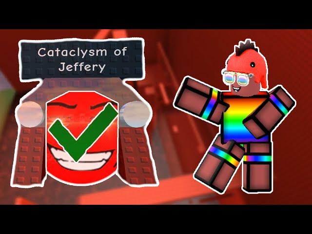 [FToH Guide] Cataclysm of Jeffery