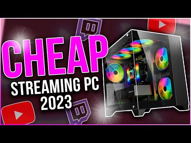 Best Budget STREAMING PC Build in 2023  [ No FPS Lag + Great Gaming Performance ] 