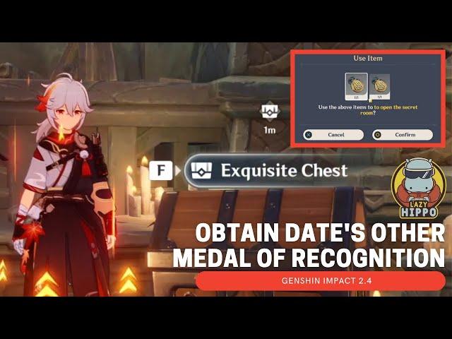 Obtain Date's other Medal of Recognition Genshin Impact