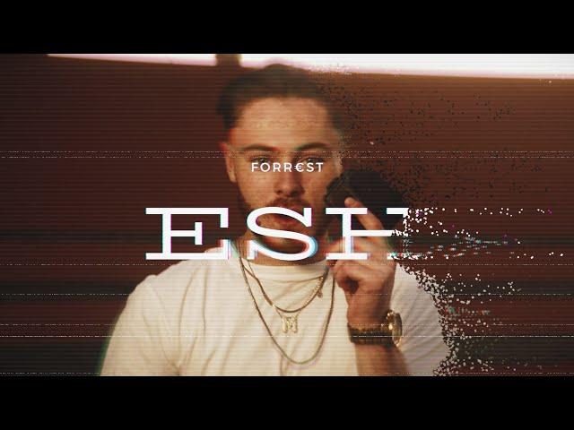 FORR€ST - ESH (OFFICIAL VIDEO)