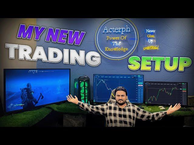 My trading setup 2024 | My trading setup tour | Ali bhi new setup | trader acterph